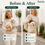 A before-and-after comparison graphic showing a woman holding a small white dog in her arms ("Without carrier": difficult to carry, less support) versus walking comfortably with the beige Petifo pet carrier ("With carrier": safer, soft padding, easy to carry).
